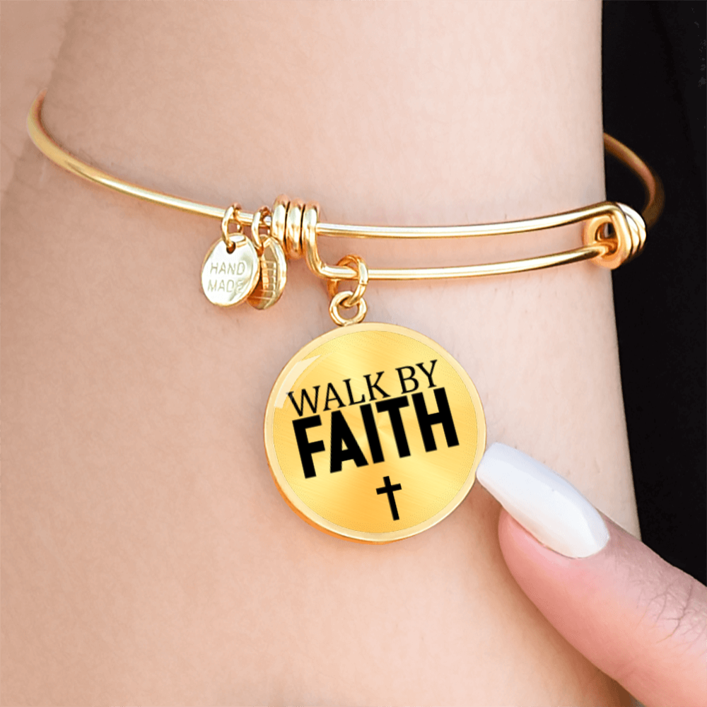 Walk by Faith -Bracelet