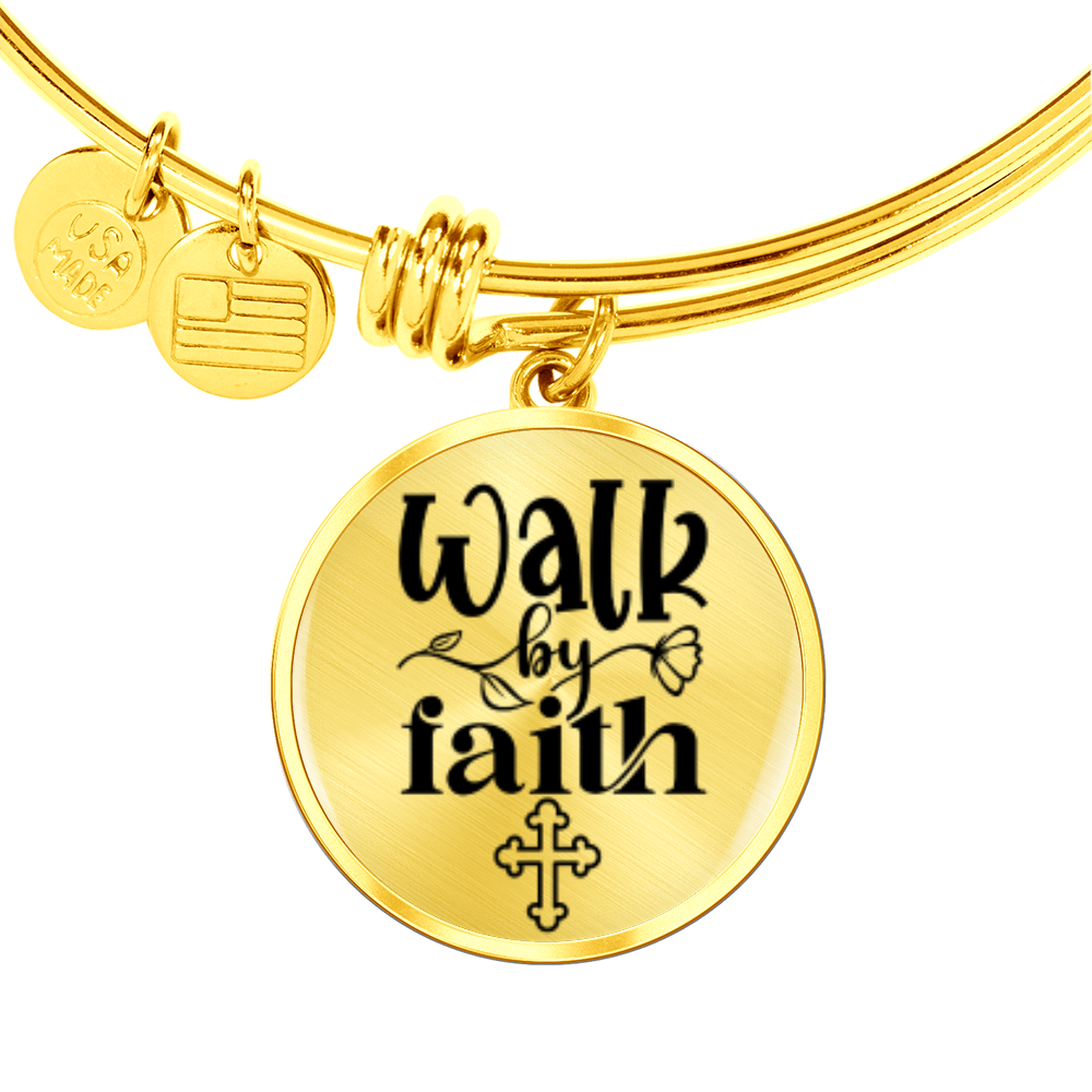 Walk by Faith -Bracelet