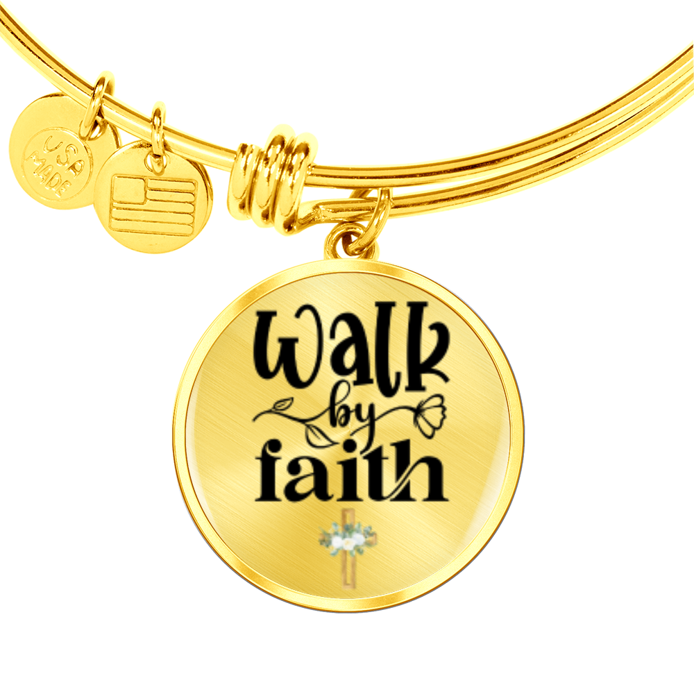 Walk by Faith -Bracelet