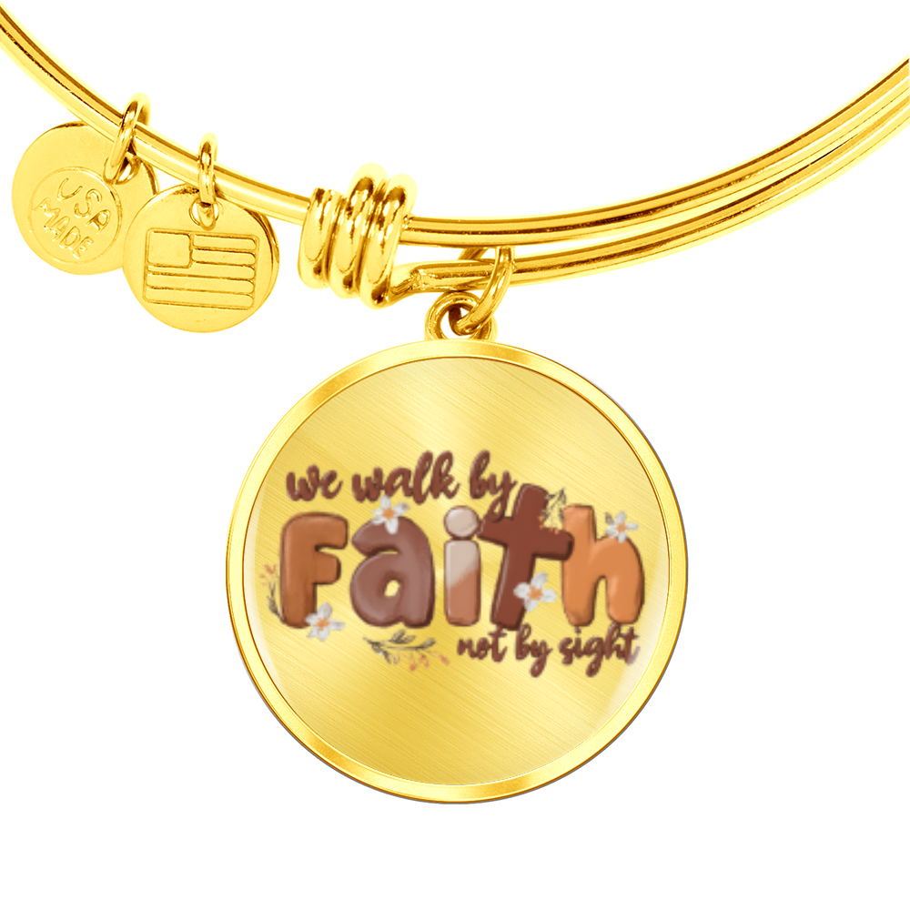 We walk by faith not by sight -Bracelet