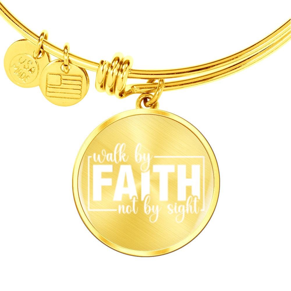 Walk by Faith -Bracelet