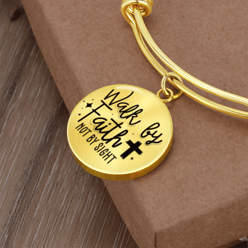 We walk by faith not by sight -Bracelet