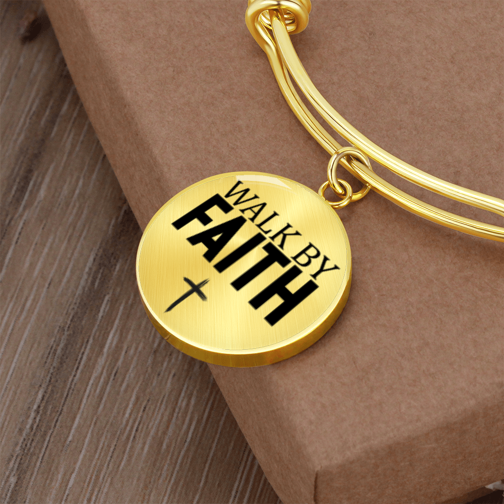 Walk by Faith -Bracelet