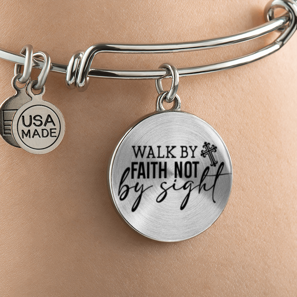 Walk by Faith Not by Sight -Bracelet