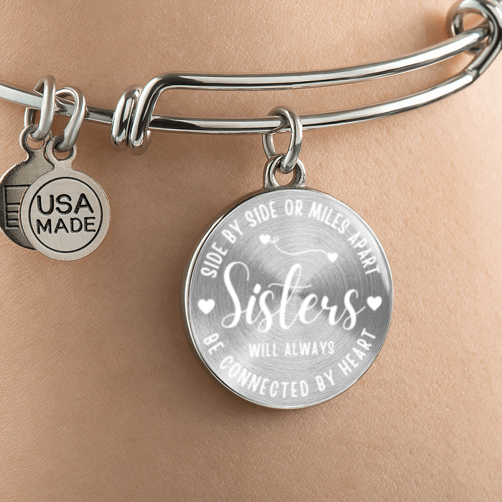 Side by side or miles apart, we are sisters connected by the heart -Bracelet