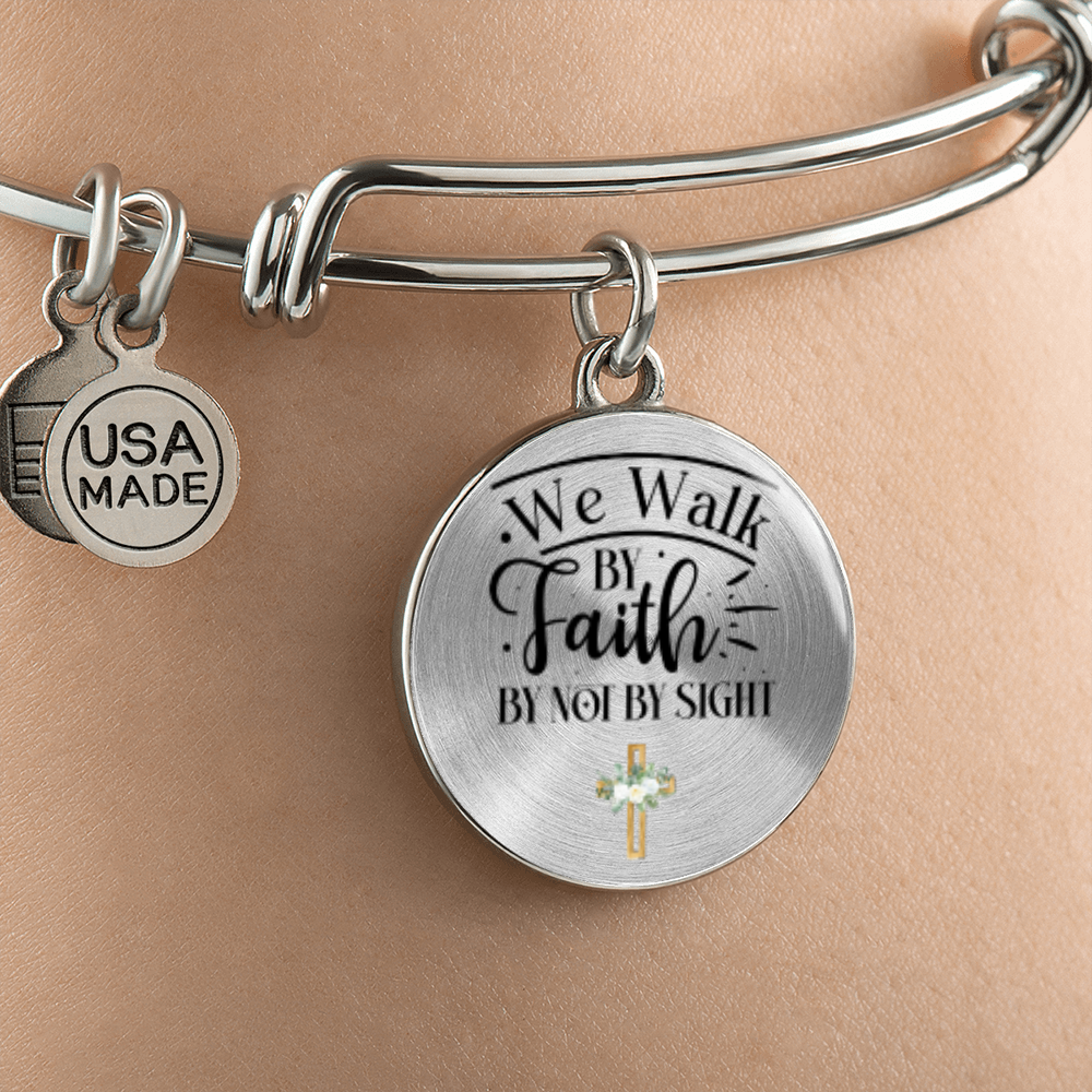 We walk by faith not by sight -Bracelet