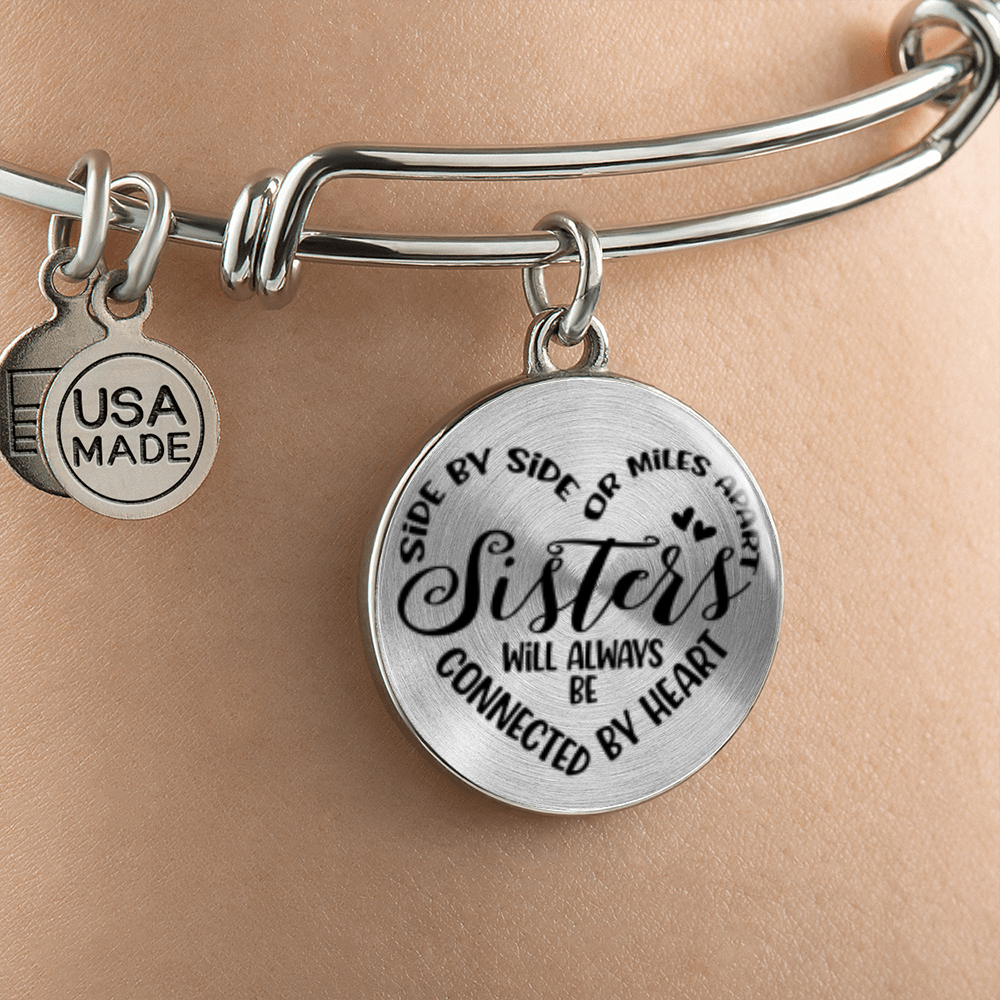 Side by side or miles apart, we are sisters connected by the heart -Bracelet