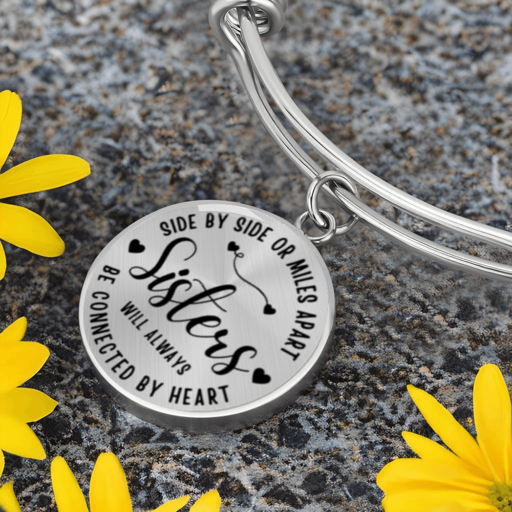 Side by side or miles apart, we are sisters connected by the heart -Bracelet