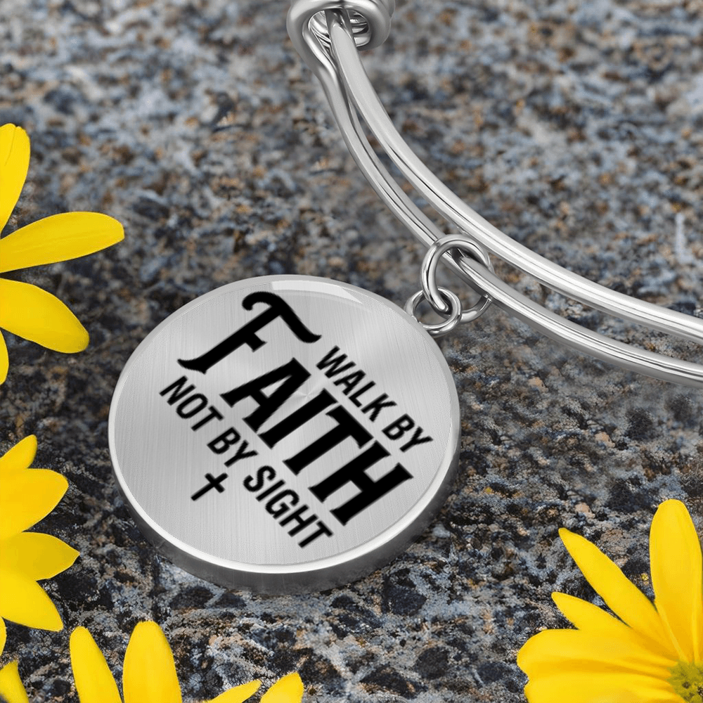 We walk by faith not by sight -Bracelet