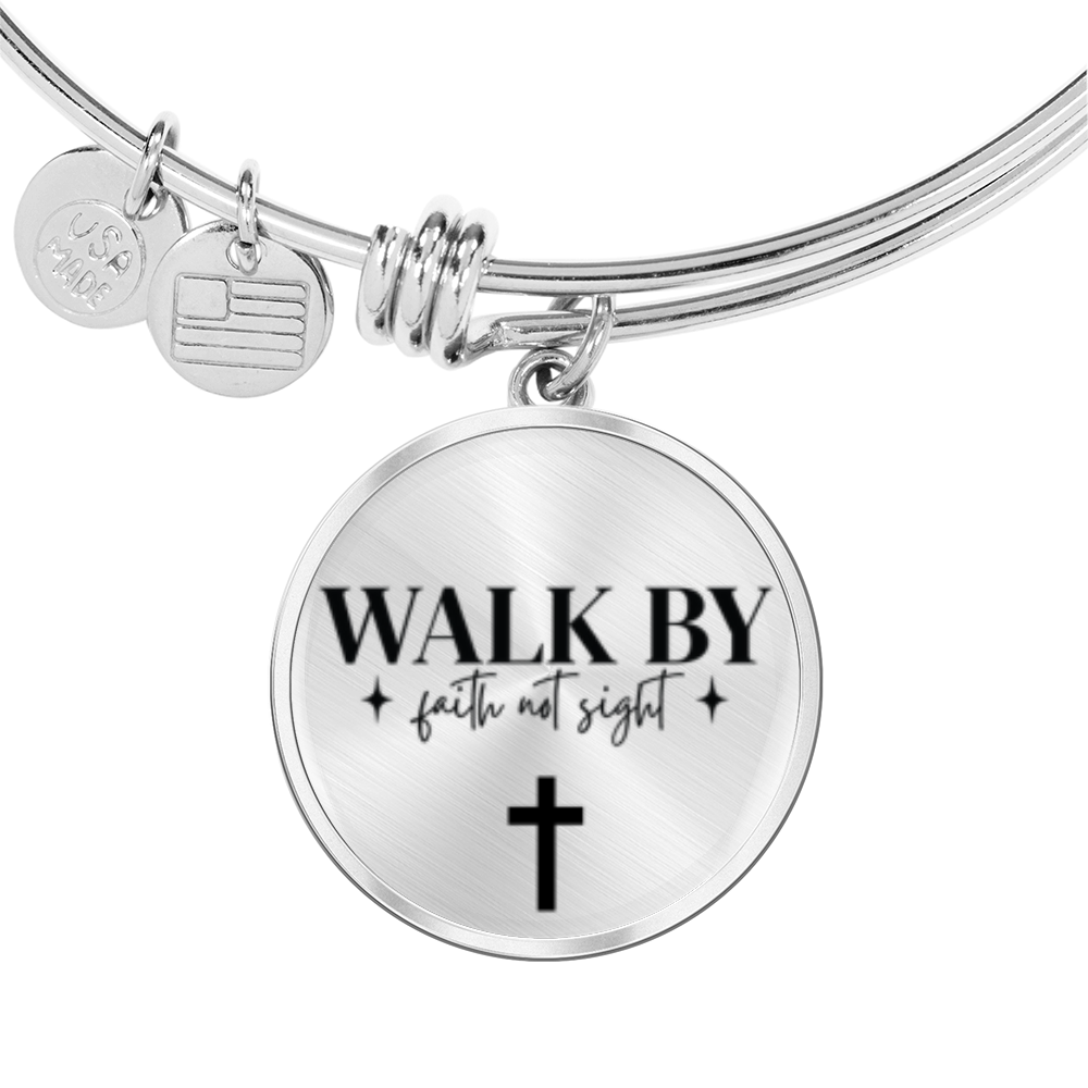 Walk by faith not Sight -Bracelet