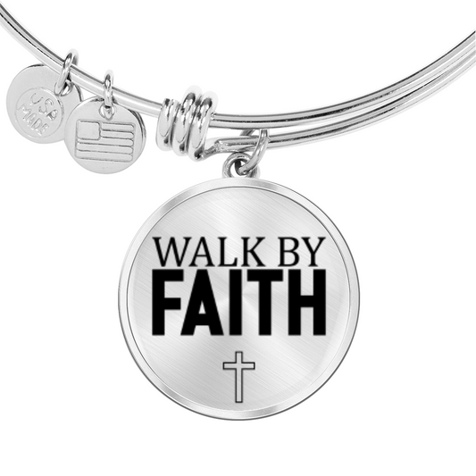 Walk by Faith -Bracelet