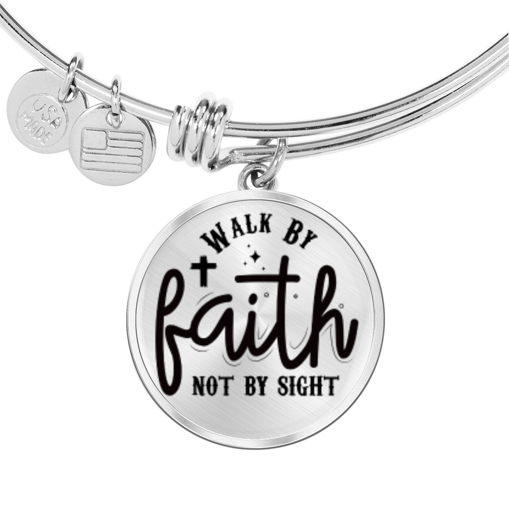 We walk by faith not by sight -Bracelet