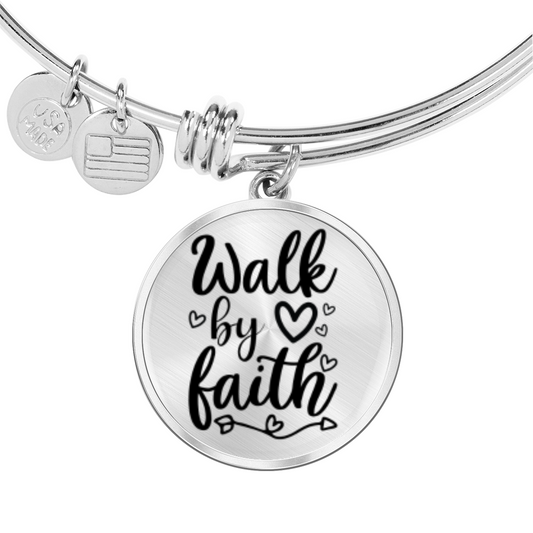 Walk by Faith -Bracelet