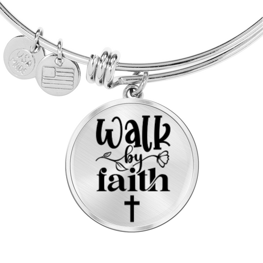 Walk by Faith -Bracelet