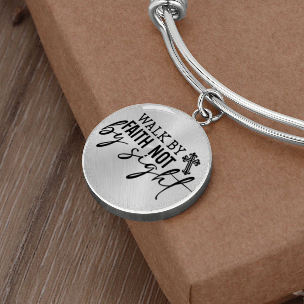 Walk by Faith Not by Sight -Bracelet