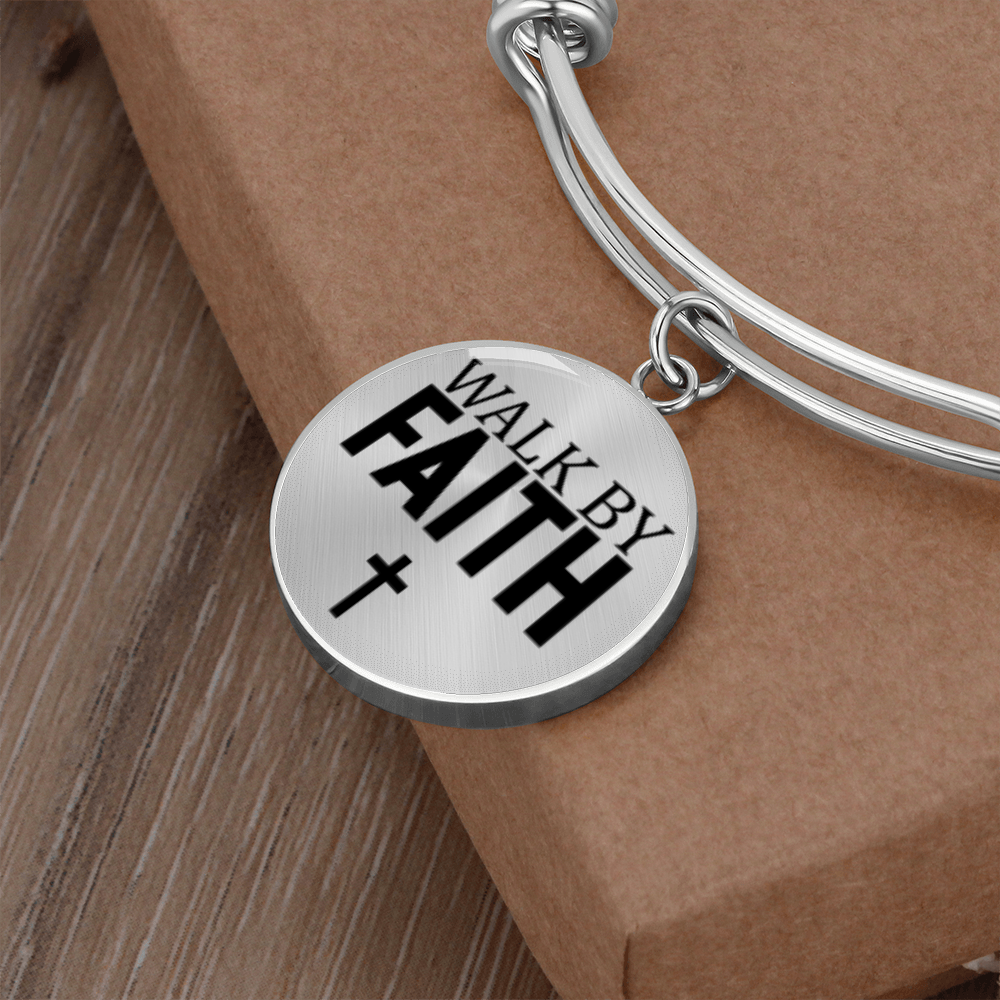 Walk by Faith -Bracelet