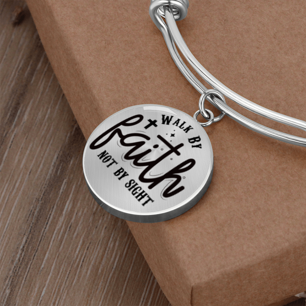 We walk by faith not by sight -Bracelet