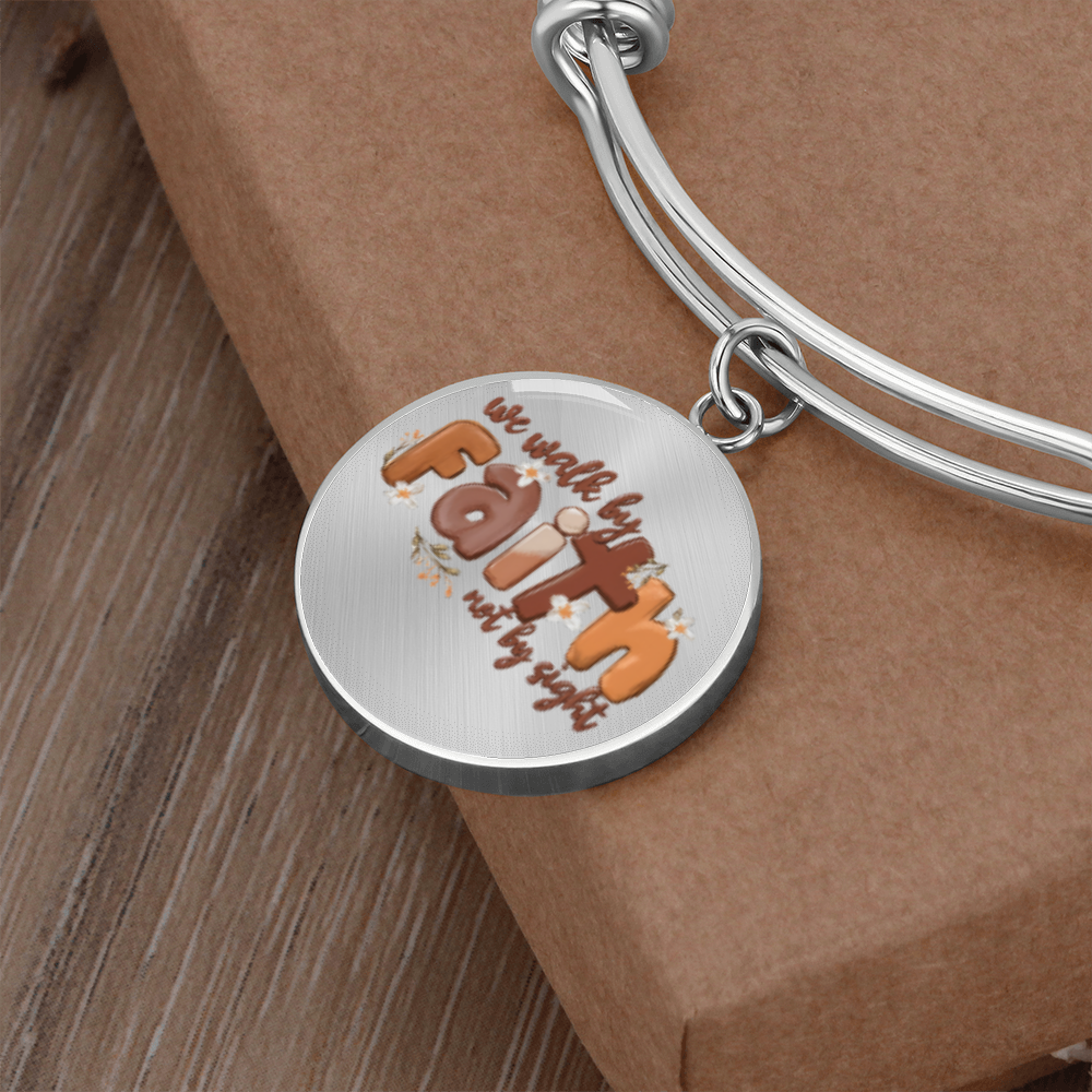 We walk by faith not by sight -Bracelet